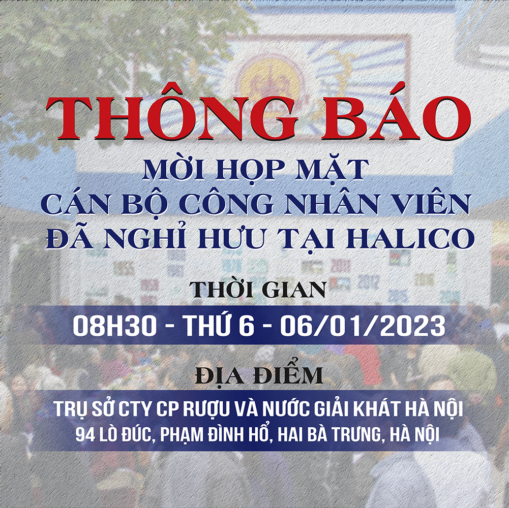 THÔNG BÁO MỜI HỌP MẶT CÁN BỘ CÔNG NHÂN VIÊN ĐÃ NGHỈ HƯU