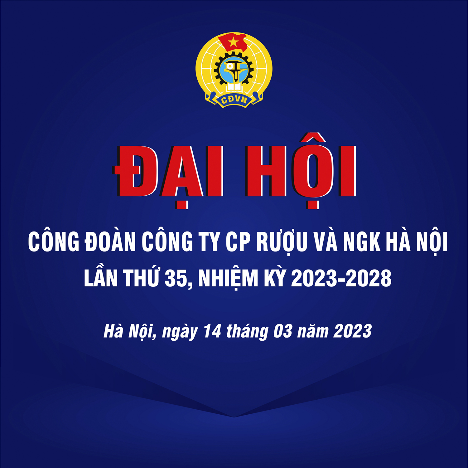 HALICO TỔ CHỨC THÀNH CÔNG ĐẠI HỘI CÔNG ĐOÀN CÔNG TY CP RƯỢU VÀ NƯỚC GIẢI KHÁT HÀ NỘI