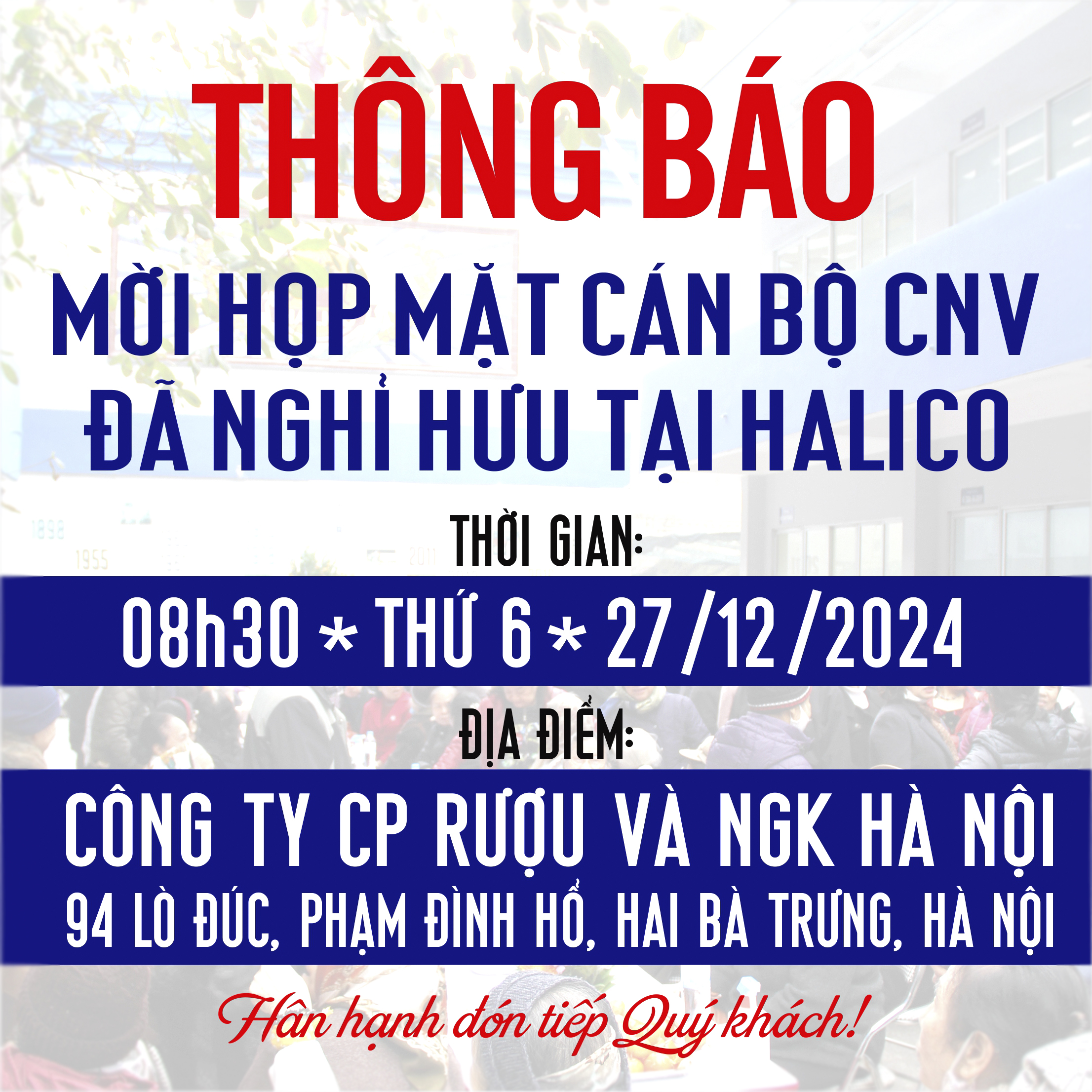 THÔNG BÁO: MỜI HỌP MẶT CÁN BỘ CÔNG NHÂN VIÊN ĐÃ NGHỈ HƯU TẠI HALICO